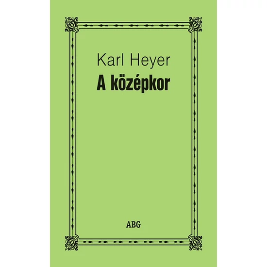 Karl Heyer: A középkor