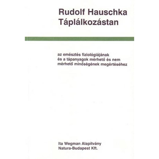 Rudolf Hauschka: Táplálkozástan