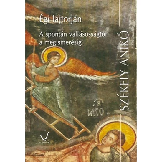 Székely Anikó: Égi lajtorján