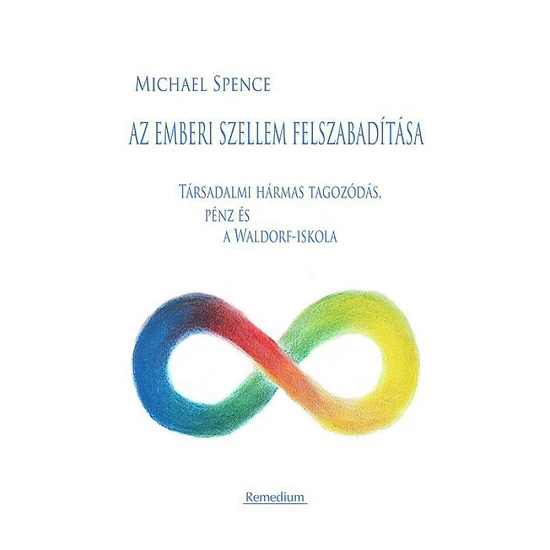 Michael Spence: Az emberi szellem felszabadítása