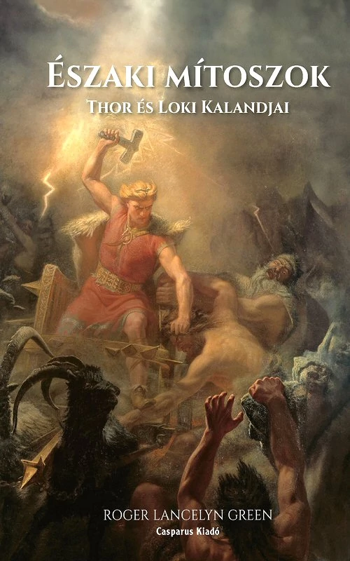 Roger Lancelyn Green: Északi mítoszok