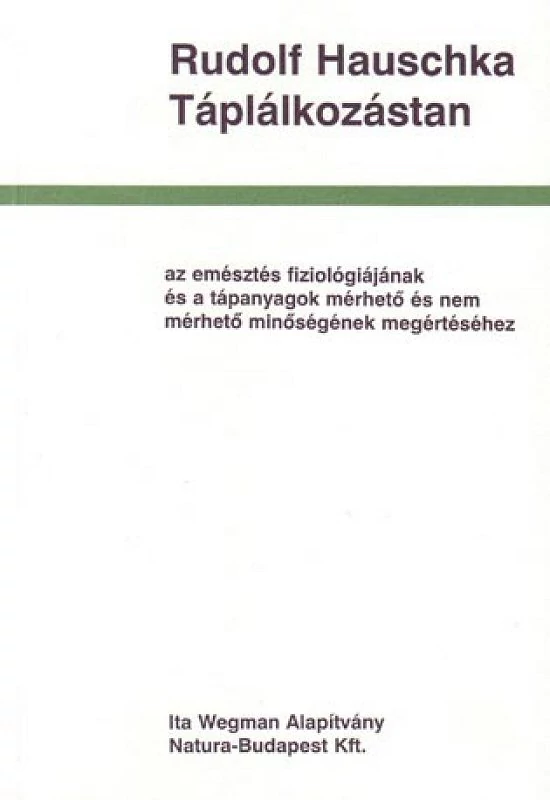 Rudolf Hauschka: Táplálkozástan