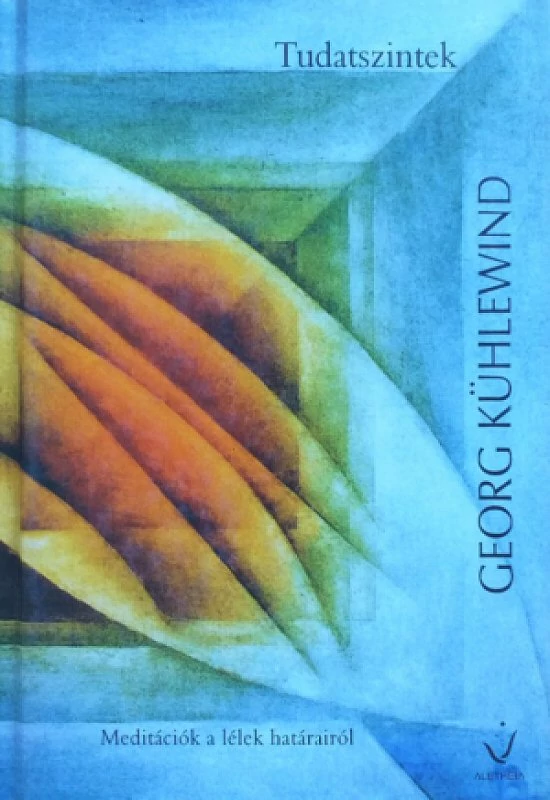 Georg Kühlewind: Tudatszintek