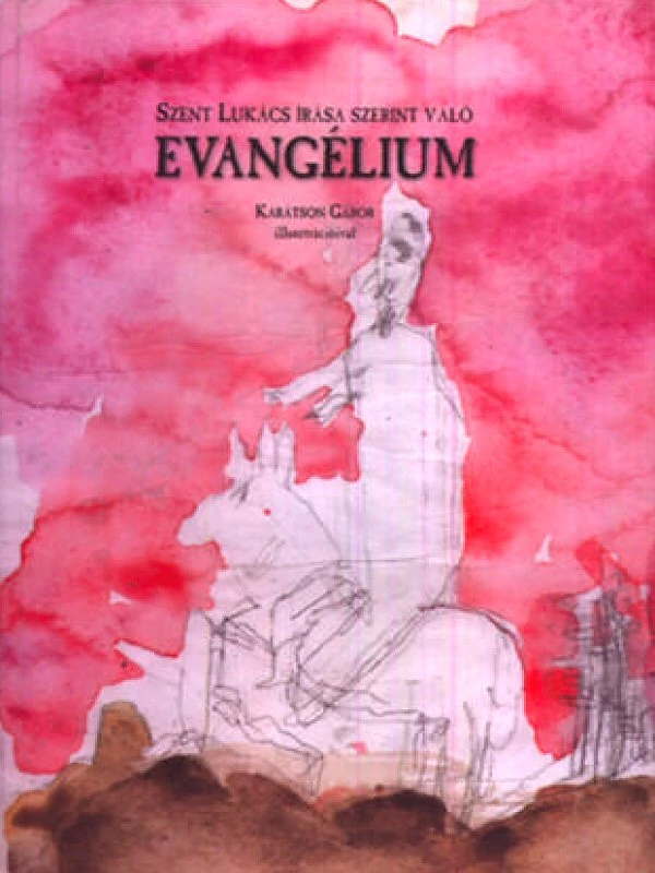 Szent Lukács írása szerinti evagélium