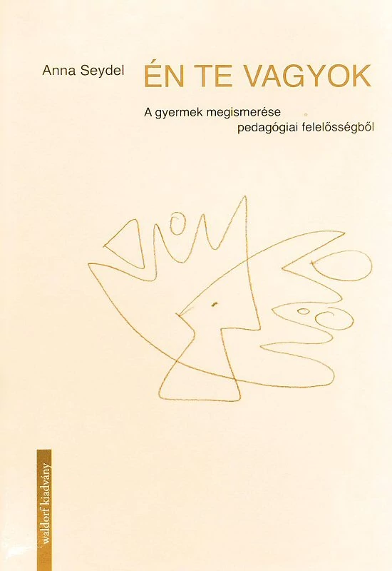 Anna Seydel: Én Te vagyok