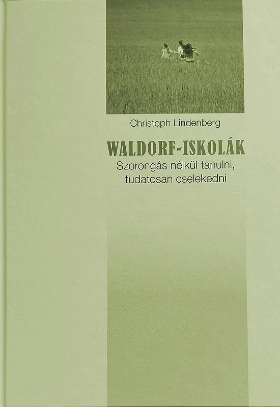 Christoph Lindenberg: Waldorf iskolák