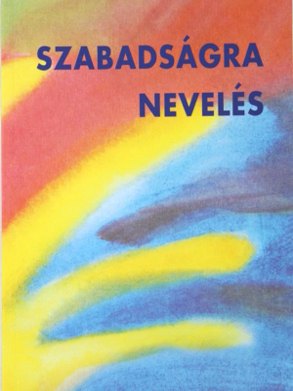 Frans Calgren: Szabadságra nevelés